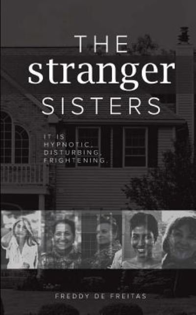 Cover for Freddy De Freitas · The Stranger Sisters (Paperback Book) (2017)
