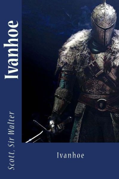 Cover for Scott Sir Walter · Ivanhoe (Paperback Book) (2017)