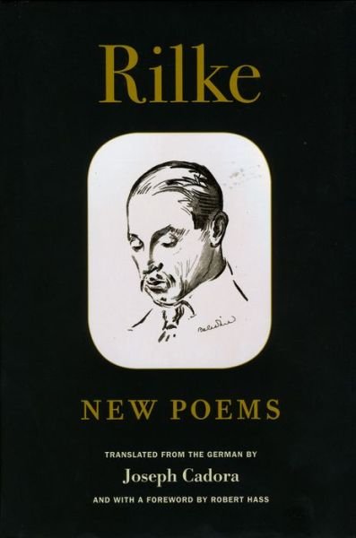 Cover for Rainer Maria Rilke · Rilke: New Poems (Hardcover Book) [English And German, Bilingual edition] (2014)
