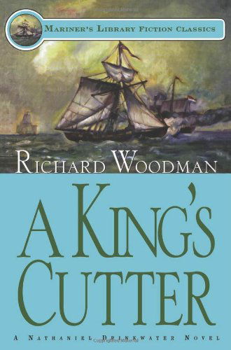 Cover for Richard Woodman · A King's Cutter: #2 a Nathaniel Drinkwater Novel (Mariners Library Fiction Classic) (Paperback Book) [First Thus edition] (2001)