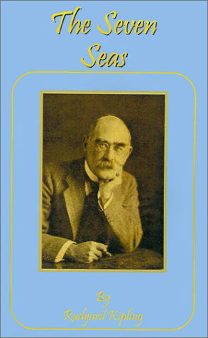 The Seven Seas - Rudyard Kipling - Bøger - International Law & Taxation - 9781589631243 - 1. april 2001