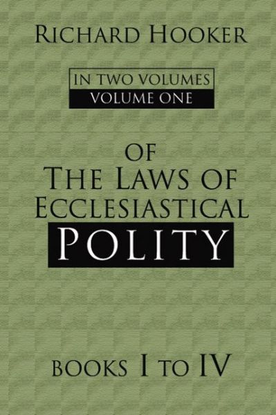 Cover for Richard Hooker · Of the Laws of Ecclesiastical Polity: (Paperback Book) (2003)