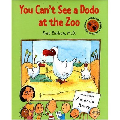 Cover for Amanda Haley · You Can't See a Dodo at the Zoo (Paperback Book) (2007)