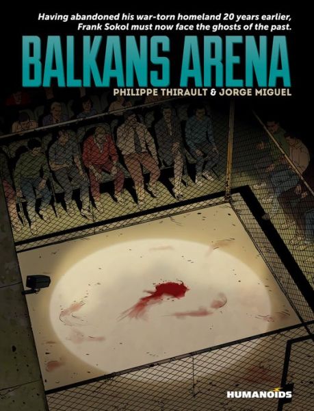 Cover for Philippe Thirault · Balkans Arena (Hardcover Book) (2015)