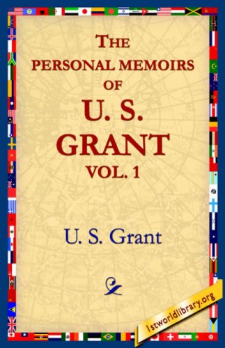 Cover for U. S. Grant · The Personal Memoirs of U.s. Grant, Vol 1. (Paperback Book) (2004)