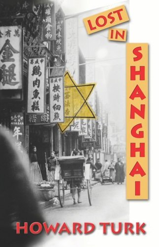 Cover for Howard Turk · Lost in Shanghai (Paperback Book) (2008)