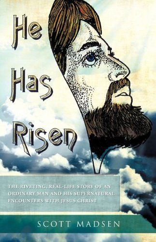 Cover for Scott Madsen · He Has Risen (Paperback Book) (2009)