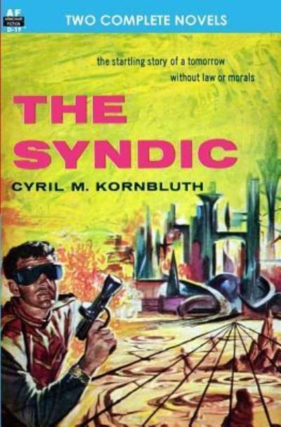 Cover for Poul Anderson · The Syndic &amp; Flight to Forever (Paperback Book) (2011)