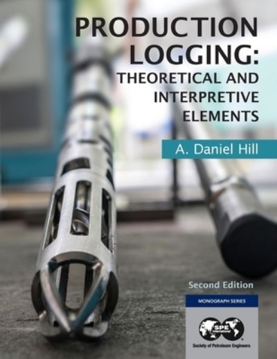 Cover for A Daniel Hill · Production Logging (Paperback Book) (2021)