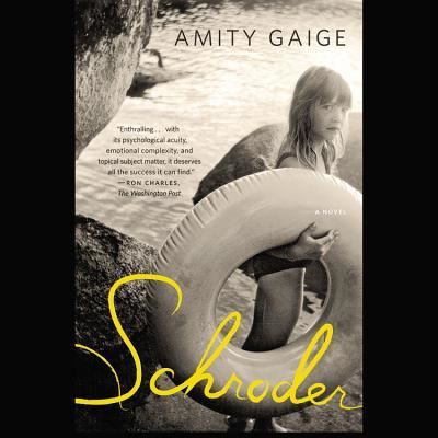 Cover for Amity Gaige · Schroder (N/A) (2013)