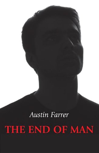 Cover for Austin Farrer · The End of Man: (Paperback Book) (2012)