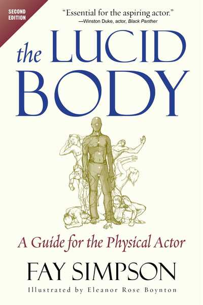 Cover for Fay Simpson · Lucid Body A Guide for the Physical Actor (Book) (2020)