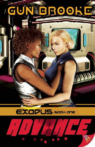 Advance: Exodus: Book One - Gun Brooke - Books - Bold Strokes Books - 9781626392243 - December 16, 2014