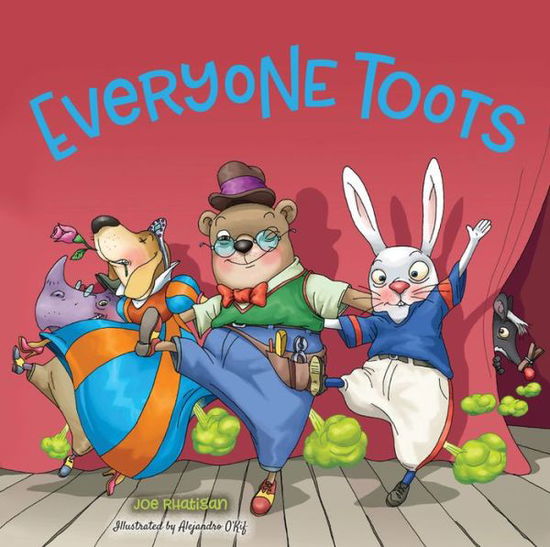 Everyone Toots - Joe Rhatigan - Książki - MoonDance Press - 9781633222243 - 19 października 2017