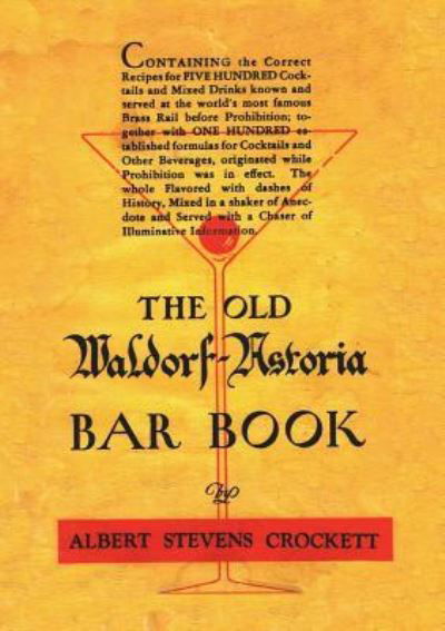 Cover for Albert Stevens Crockett · The Old Waldorf Astoria Bar Book 1935 Reprint (Paperback Book) (1935)