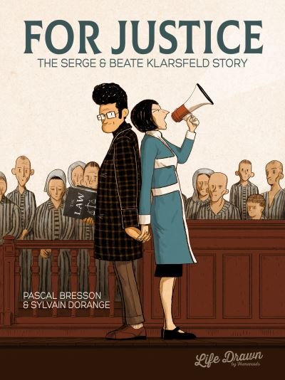 Cover for Pascal Bresson · For Justice: The Serge &amp; Beate Klarsfeld Story (Paperback Bog) (2021)