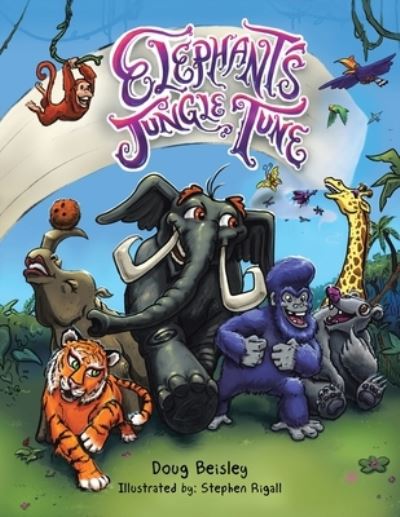 Cover for Doug Beisley · Elephant's Jungle Tune (Book) (2022)