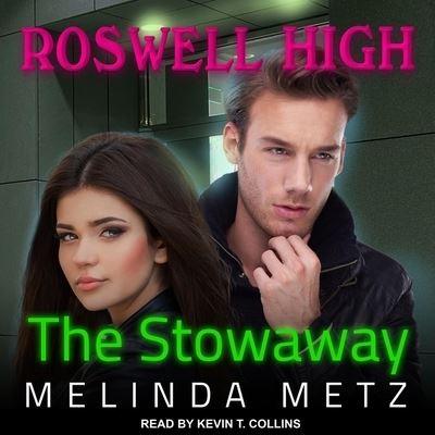 The Stowaway Lib/E - Melinda Metz - Muzyka - Tantor Audio - 9781665212243 - 14 maja 2019