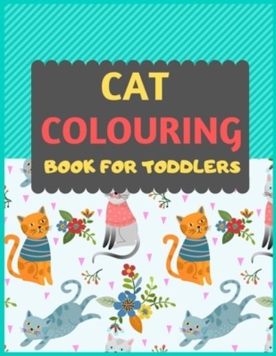 Cover for Dipas Press · Cat Colouring Book For Toddlers (Taschenbuch) (2019)