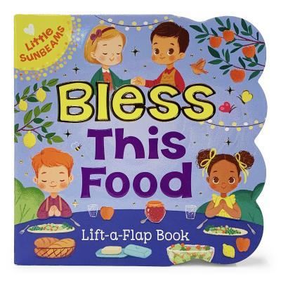 Cover for Ginger Swift · Bless This Food (Book) (2019)