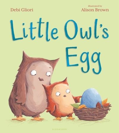 Cover for Debi Gliori · Little Owl's egg (Book) (2017)