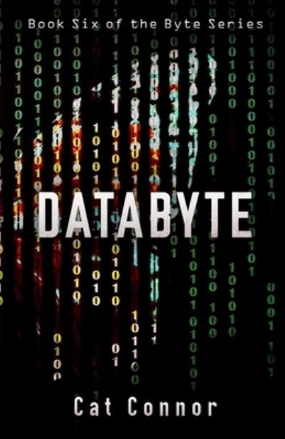 Cover for Cat Connor · Databyte (Paperback Book) (2019)