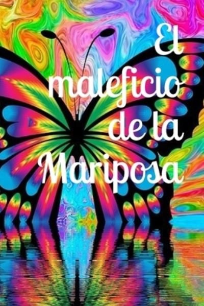 Cover for Federico García Lorca · El maleficio de la Mariposa (Paperback Book) (2019)