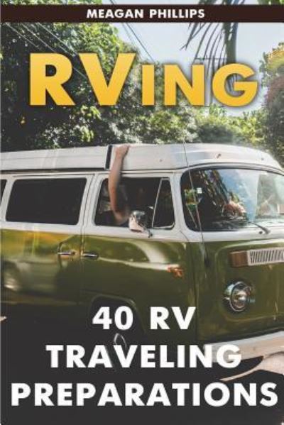 Cover for Meagan Phillips · RVing (Paperback Book) (2018)