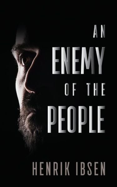 Cover for Henrik Ibsen · An Enemy of the People (Taschenbuch) (2022)