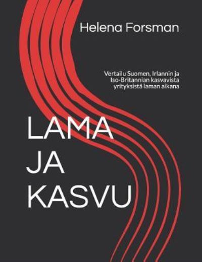 Cover for Helena Forsman · Lama Ja Kasvu (Paperback Book) (2018)