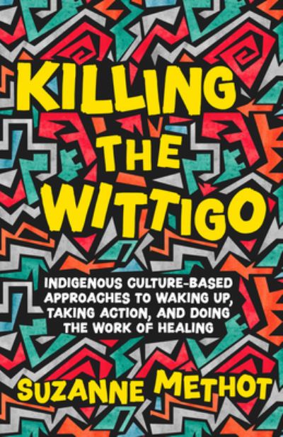 Cover for Suzanne Methot · Killing the Wittigo (Book) (2023)