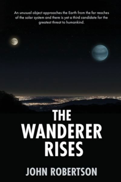 Cover for John Robertson · The Wanderer Rises (Paperback Book) (2019)