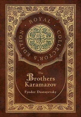 The Brothers Karamazov (Royal Collector's Edition) (Case Laminate Hardcover with Jacket) - Fyodor Dostoevsky - Livros - Engage Books - 9781774761243 - 24 de janeiro de 2021