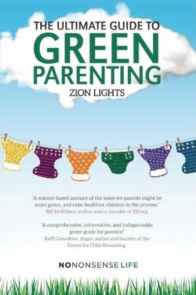 Cover for Zion Lights · The Ultimate Guide to Green Parenting (Paperback Book) (2016)