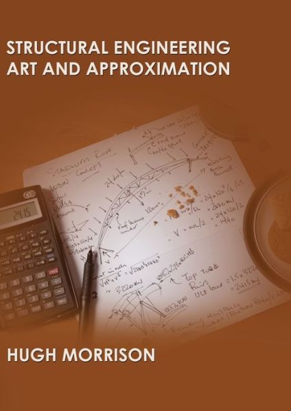 Cover for Hugh Morrison · Structural Engineering Art and Approximation (Paperback Book) [2nd edition] (2019)