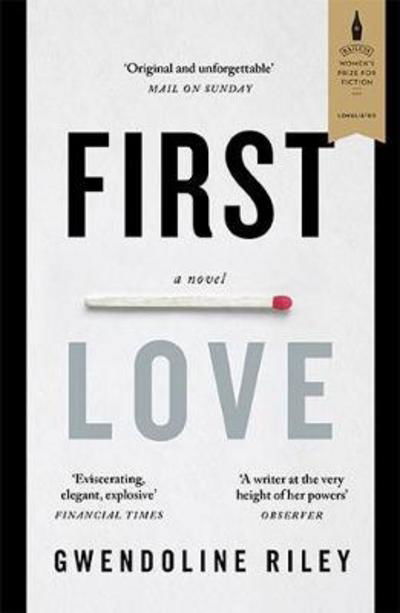 Cover for Gwendoline Riley · First Love (Pocketbok) (2017)