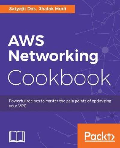 Cover for Satyajit Das · AWS Networking Cookbook (Paperback Book) (2017)