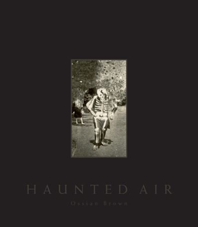 Cover for Ossian Brown · Haunted Air (Gebundenes Buch) (2022)