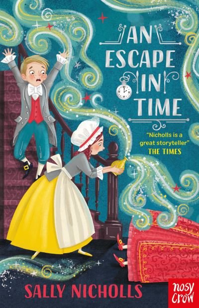 Cover for Sally Nicholls · An Escape in Time - In Time (Paperback Book) (2021)