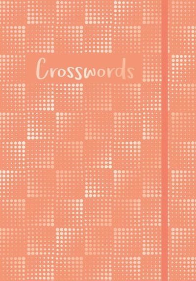 Cover for Eric Saunders · Crosswords - Arcturus Elegant Puzzles (Taschenbuch) (2019)
