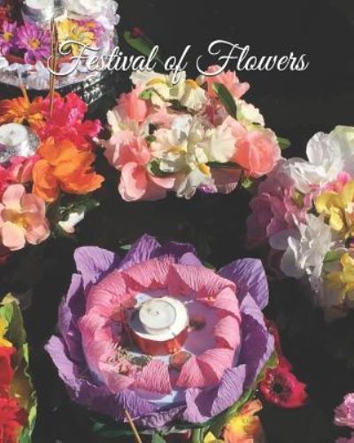 Cover for C Wright · Festival of Flowers (Paperback Book) (2018)