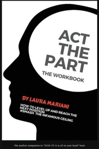 Cover for Laura Mariani · ACT the Part: The Workbook (Paperback Book) (2021)