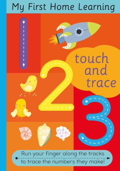 Cover for Harriet Evans · Touch and Trace 123: Run your fingers along the tracks and trace the letters they make - Touch and Trace (Board book) (2021)