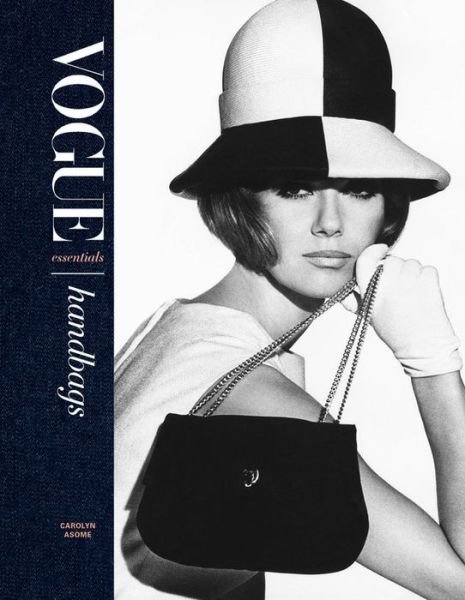 Cover for Carolyn Asome · Vogue Essentials: Handbags (Hardcover Book) (2021)