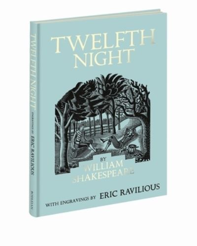 Twelfth Night: Illustrated by Eric Ravilious - William Shakespeare - Bøger - Bodleian Library - 9781851246243 - 25. april 2024