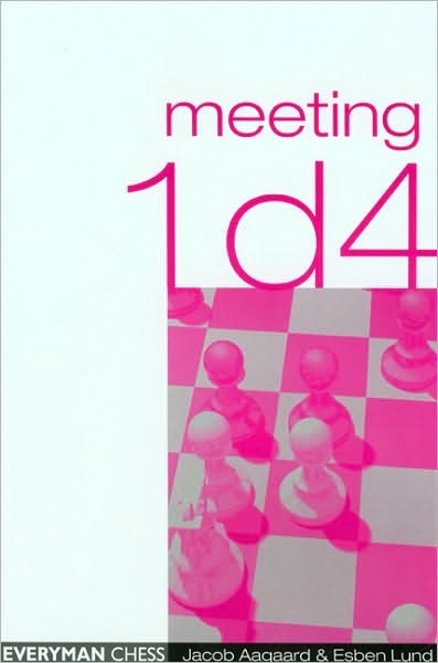 Cover for Grandmaster Jacob Aagaard · Meeting 1 D4 (Paperback Book) (2002)