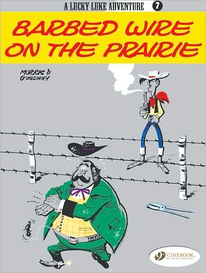 Cover for Morris &amp; Goscinny · Lucky Luke 7 - Barbed Wire on the Prairie (Paperback Book) (2007)