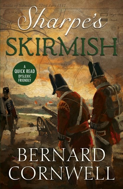 Cover for Bernard Cornwell · Sharpe's Skirmish - Dyslexic Friendly Quick Read (Paperback Bog) (2022)