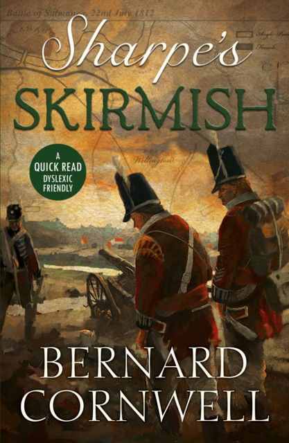 Sharpe's Skirmish - Dyslexic Friendly Quick Read - Bernard Cornwell - Livres - BOTH Press - 9781913603243 - 31 octobre 2022