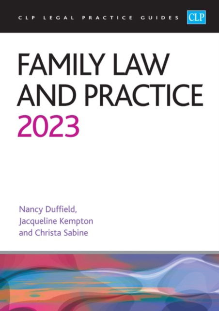 Cover for Sabine · Family Law and Practice 2023: Legal Practice Course Guides (LPC) (Paperback Book) [Revised edition] (2023)